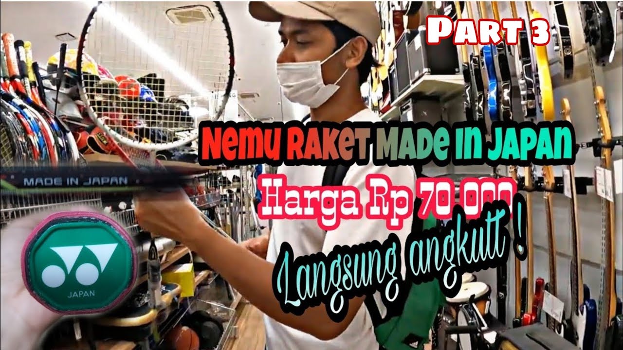 Toko second di Jepang - nemu raket yonex murah