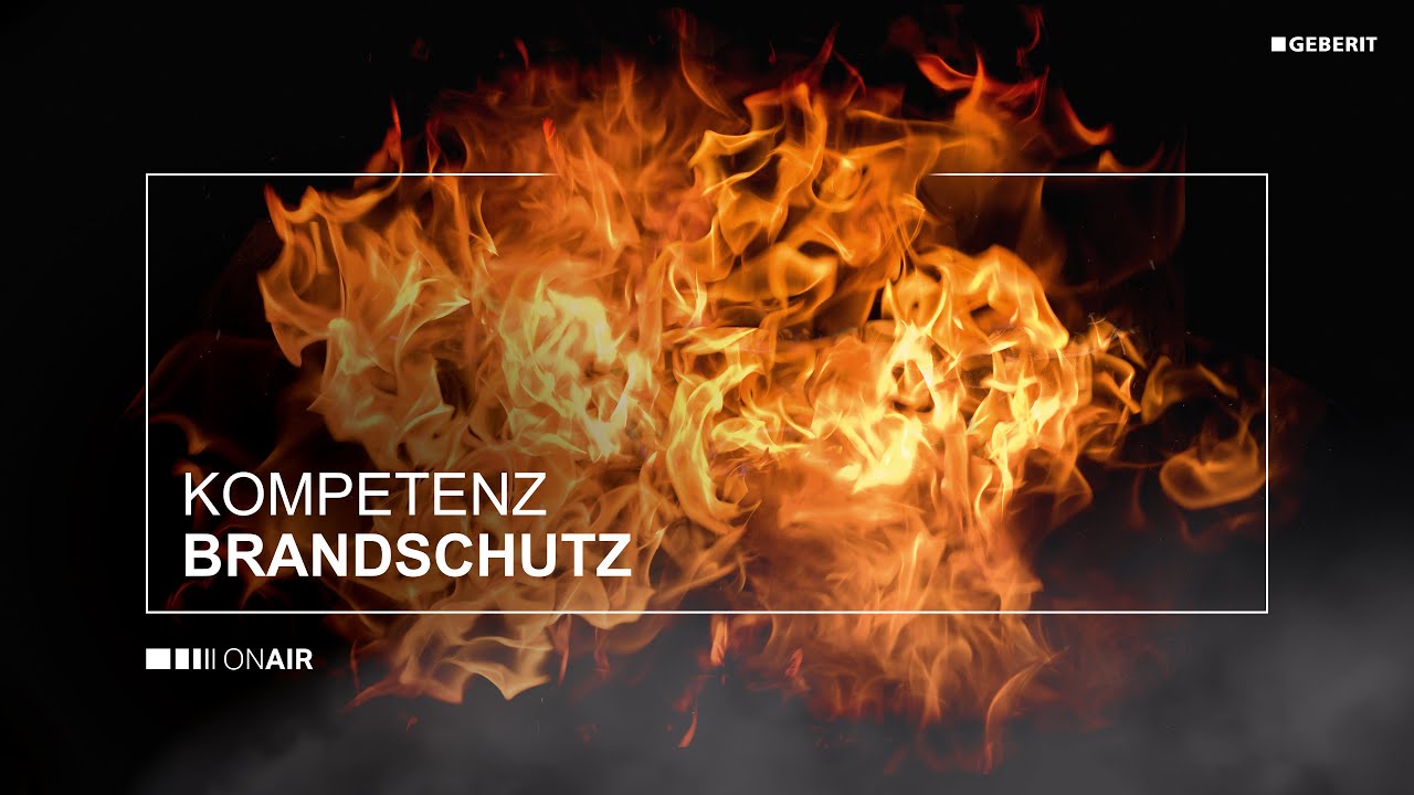 Brandschutz | Geberit BauTreff 2022