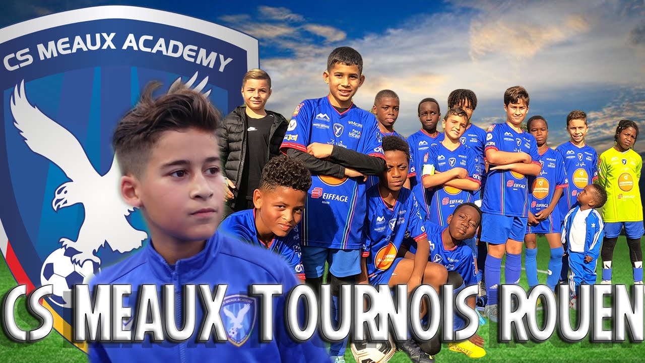 Tournois Rouen Cs Meaux Academy
