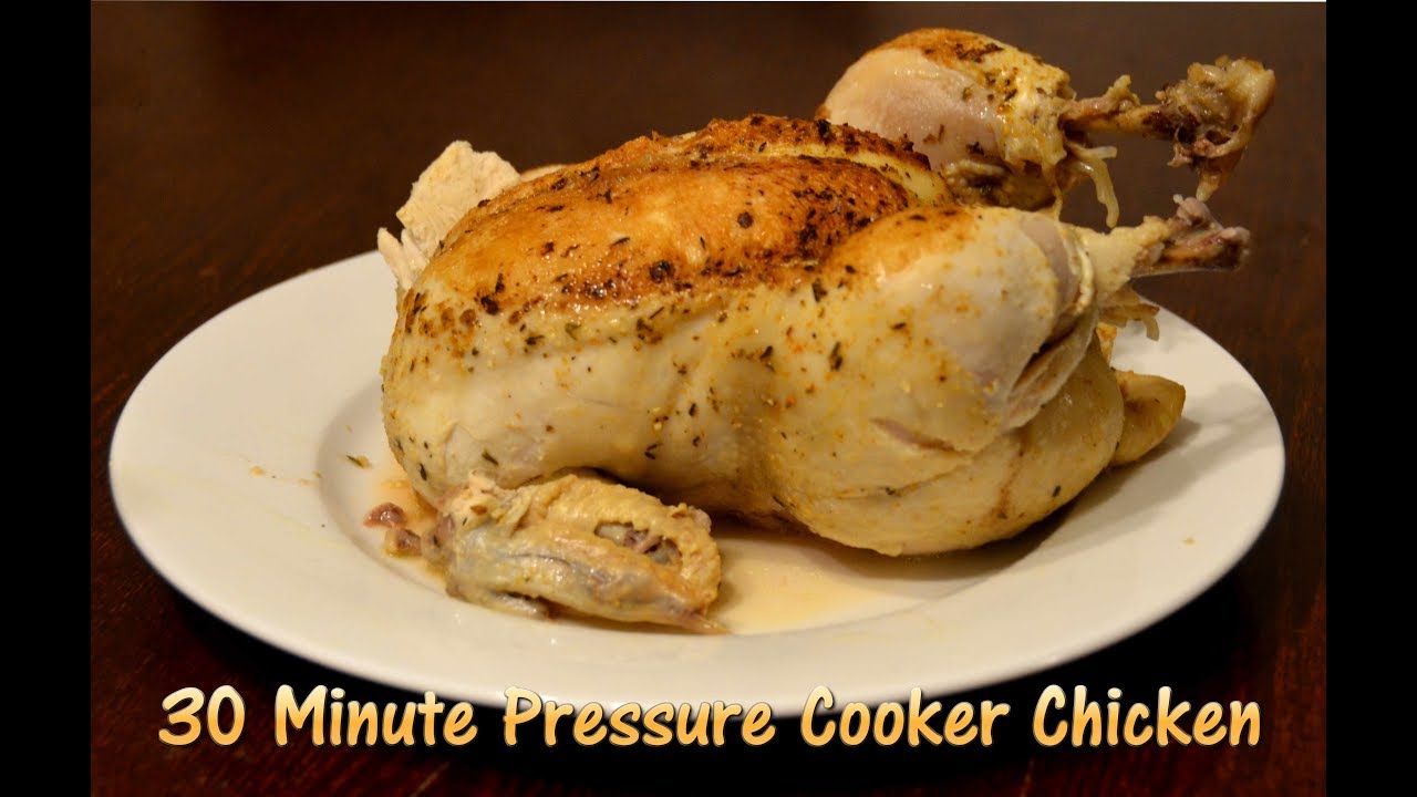 How to Cook a whole Chicken in a Pressure Cooker