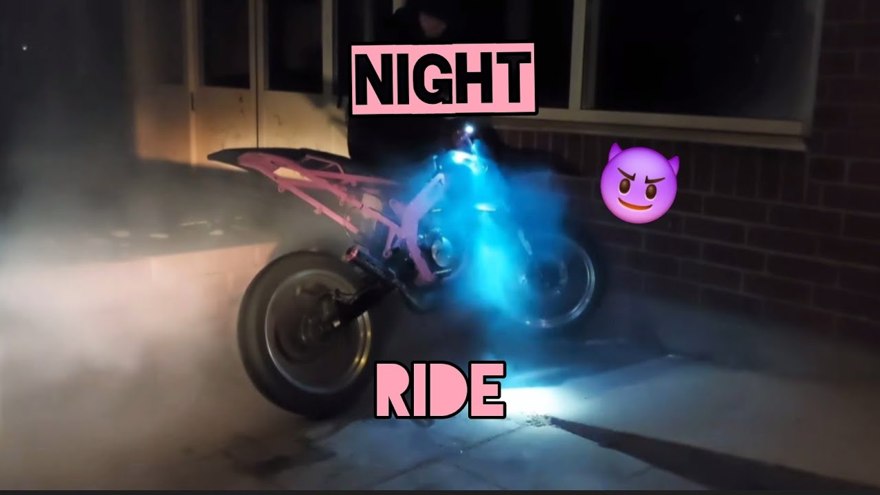 Night ride😈(88br) 