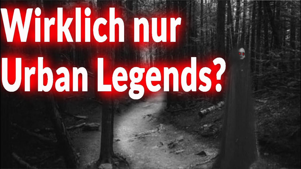 Wirklich nur Urban Legends?  Was meint Ihr?