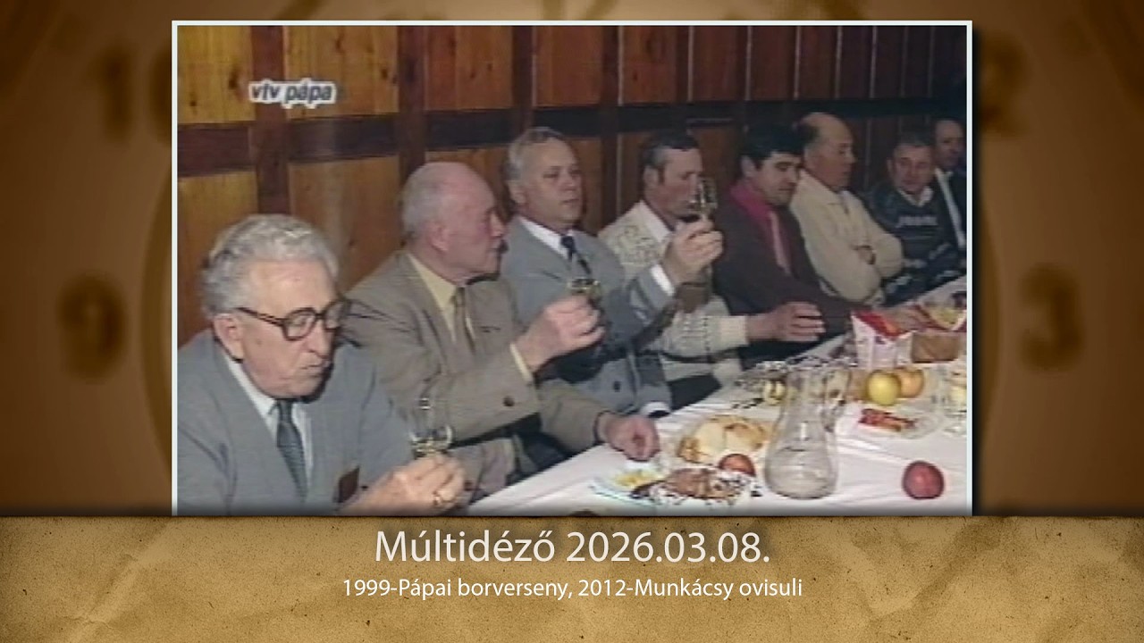 Múltidéző 2026.03.08.