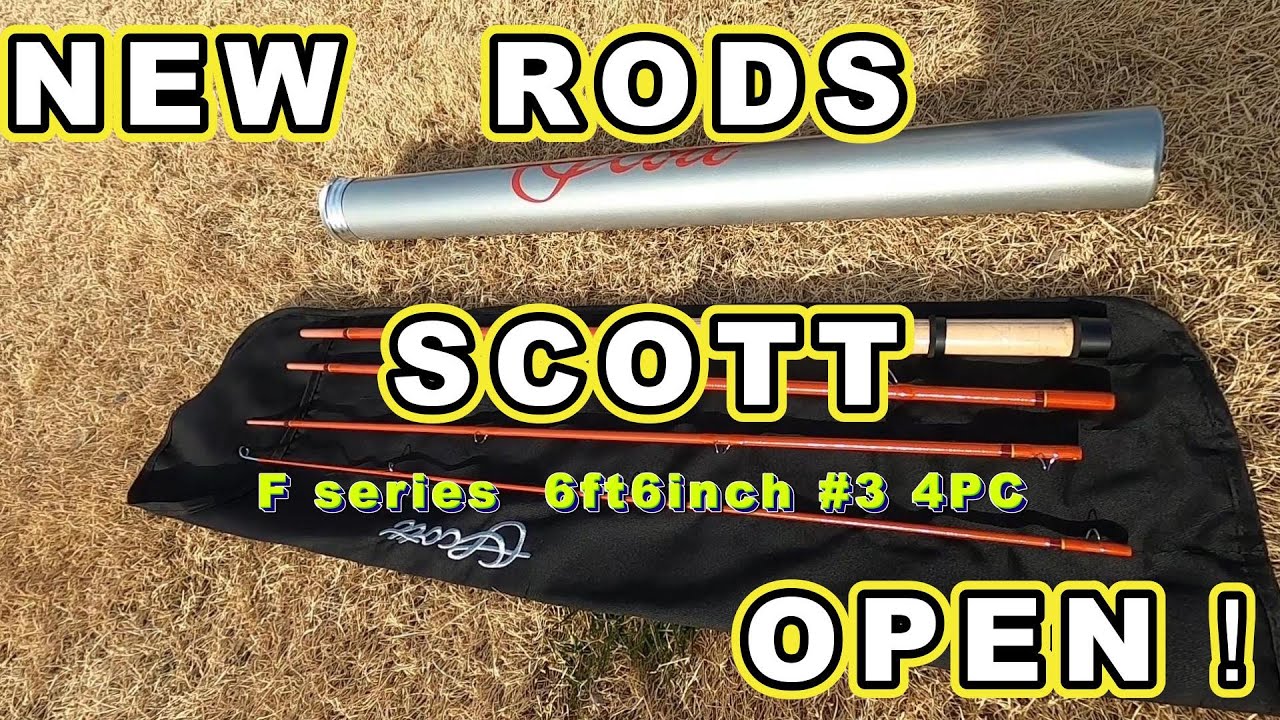 【フライフィッシング】NEWロッド『SCOTT』買いました！