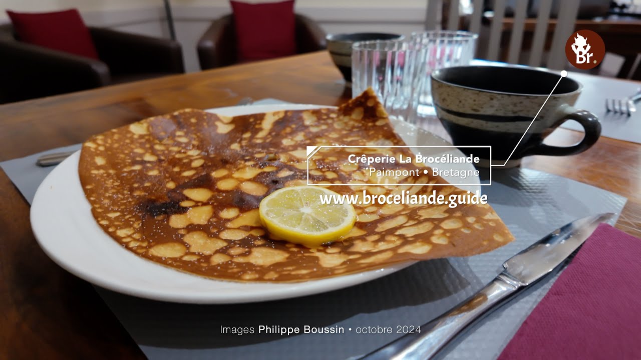 Cr&ecirc;perie La Broc&eacute;liande &agrave; Paimpont
