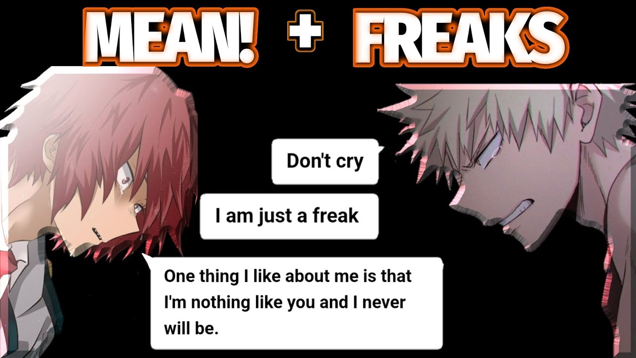 MHA lyric 'prank' MEAN! & Freaks