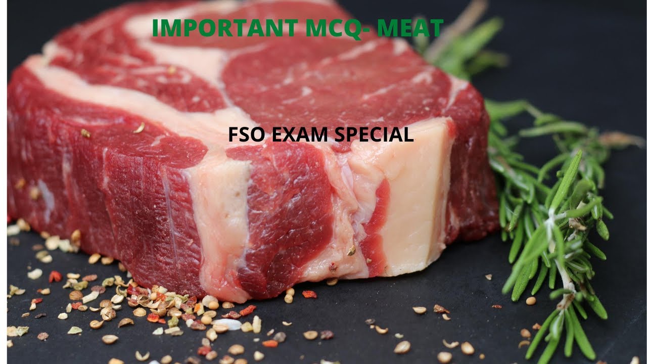 IMPORTANT MCQ- MEAT