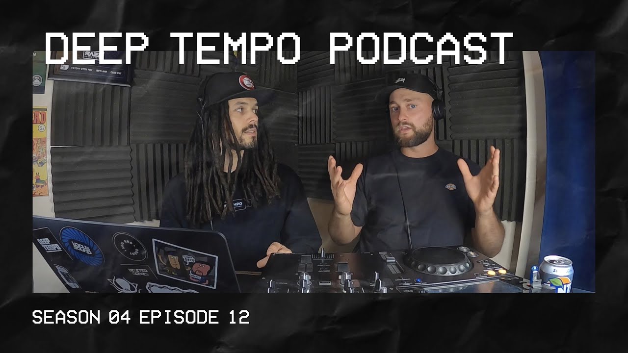 Deep Tempo Podcast S04 EP12 - Bukez Finezt, Headland, Leo cap, Chef Boyarbeatz, Ma Barka, &Oslash;Z & more