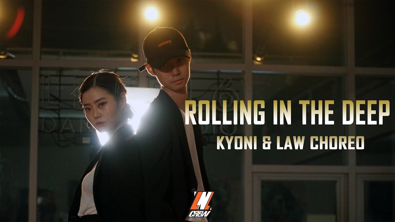 Adele-Rolling in the deep VillA Remix /Choreography by KYONI & LAW [Lock&rsquo;n&rsquo;lol Crew]