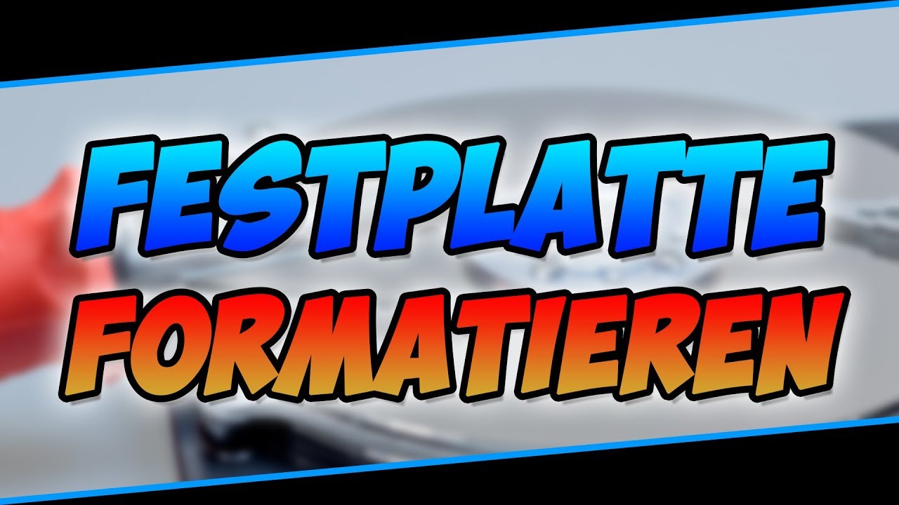 Festplatte formatieren | So einfach geht's! | PC-Basics