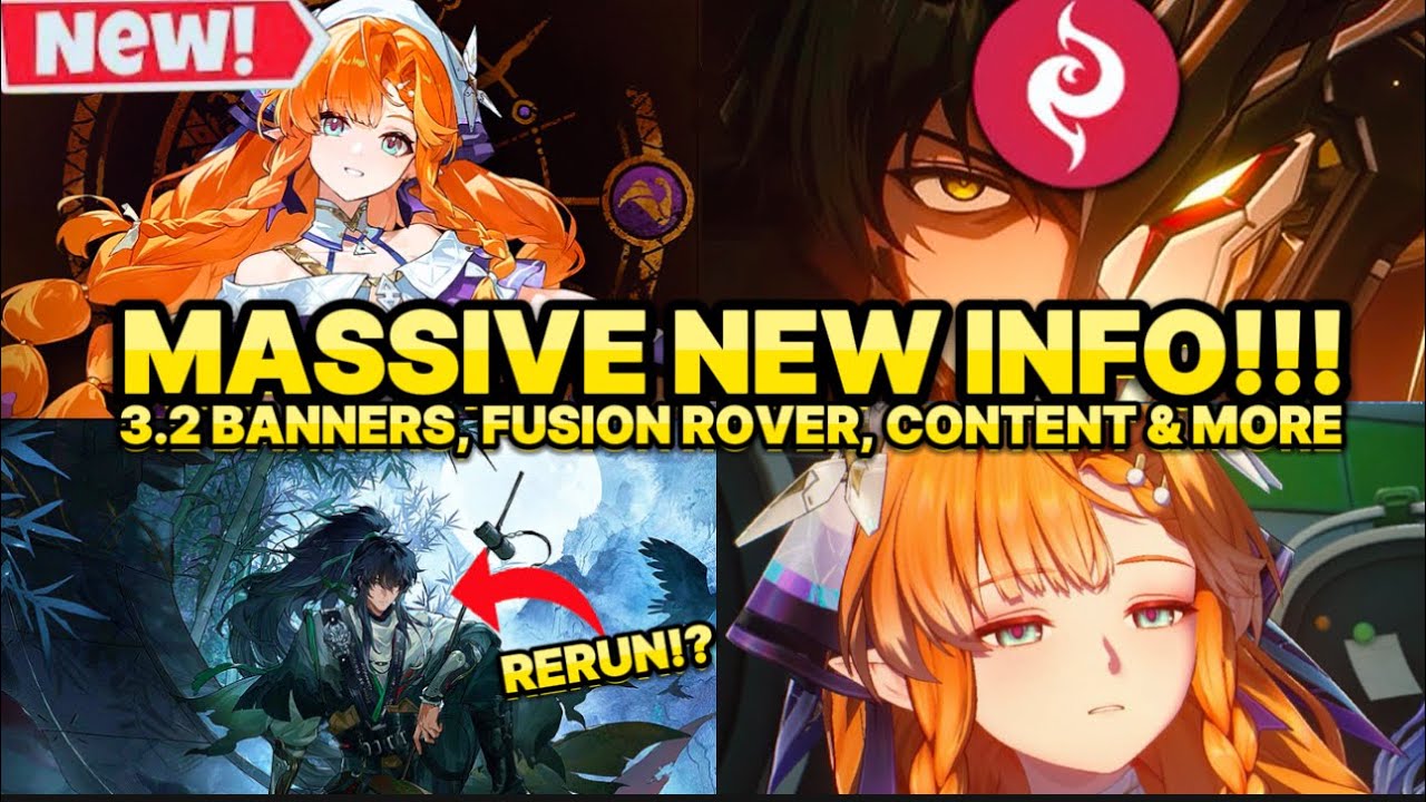 NEW INFO!!! 3.2 BANNERS, RERUNS CONFIRMED + FUSION ROVER, NEW AREA & MORE!!! [Wuthering Waves]