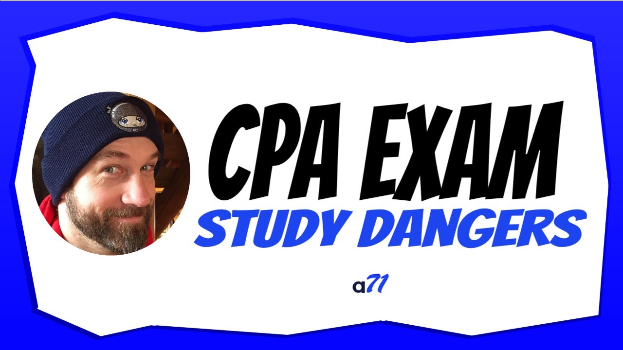 The Hidden Dangers of Full-Time CPA Exam Studying (It's a TRAP!)
