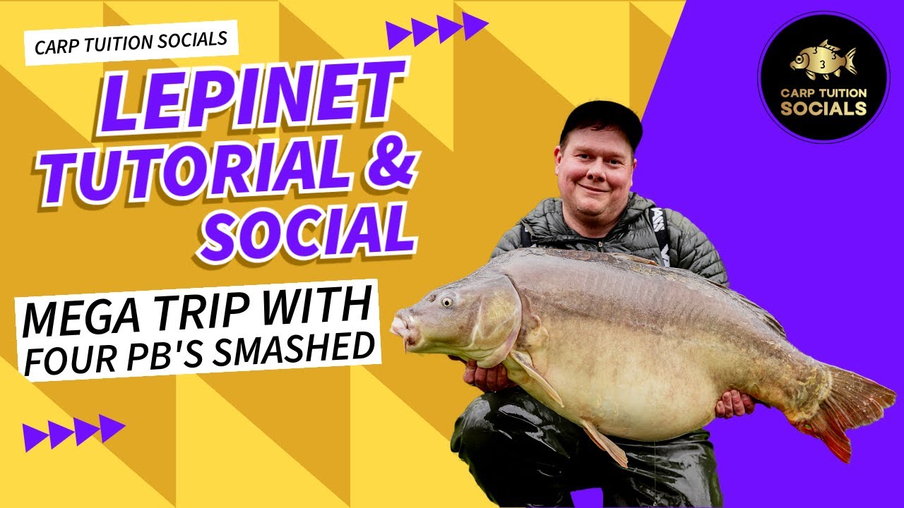 Carp Tuition Social  - What it’s all about | Big Carp | Lepinet France