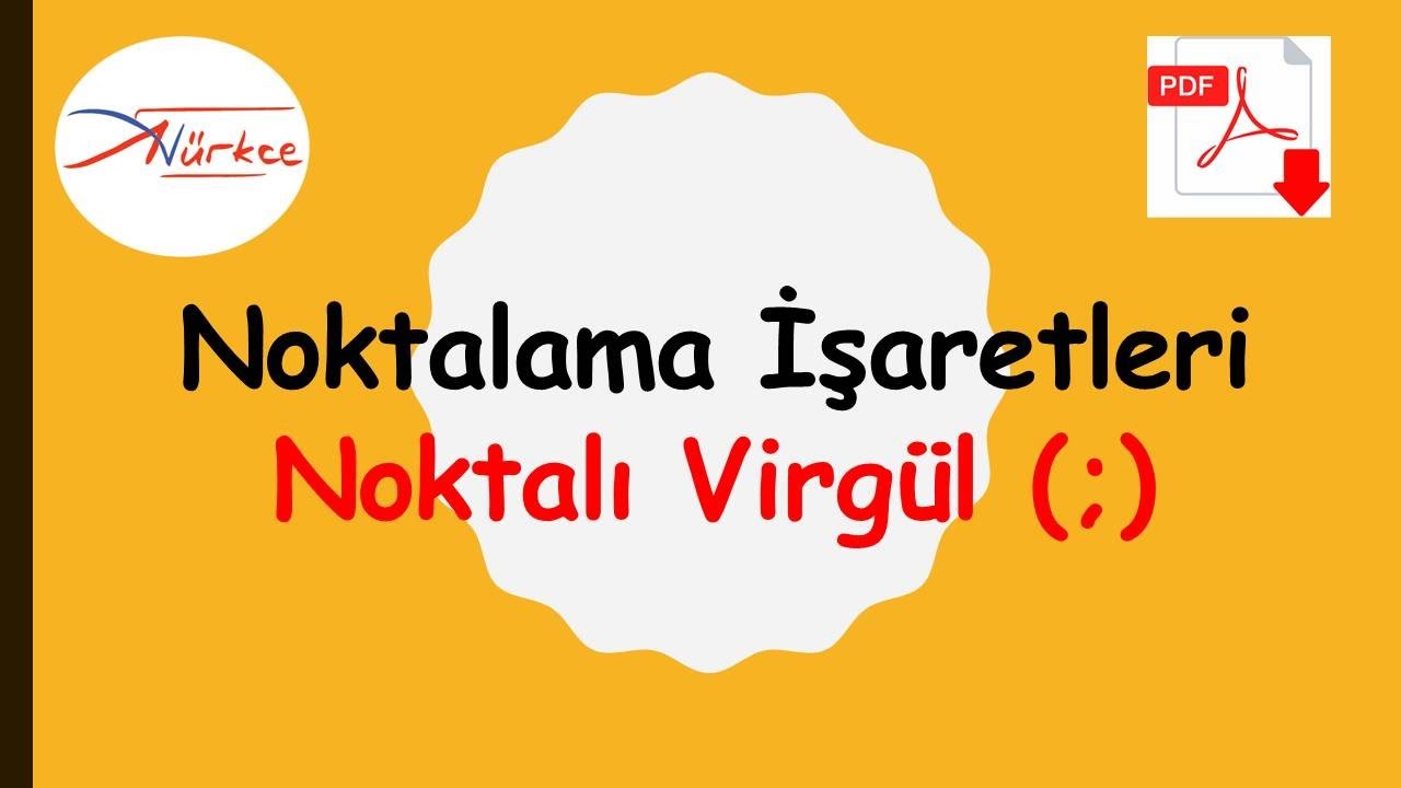 Noktalı Virgül / Noktalama İşaretleri / Adem Hoca