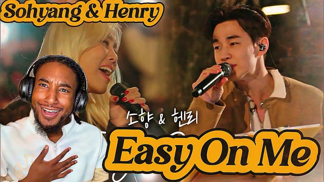 Сохян и Генри — IamthatShaun РЕАКЦИИ | Кавер Адель EASY ON ME