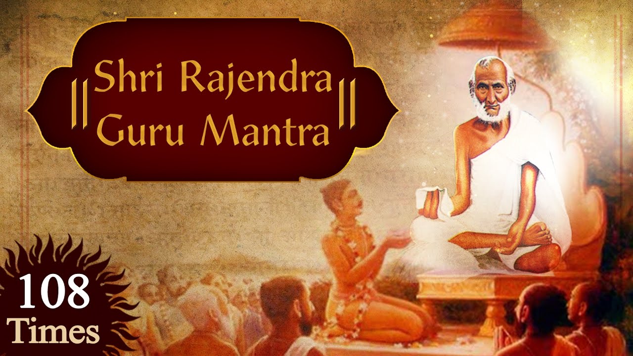 Om Hrim Shri Rajendra Gurubhyo Namah | Shri Rajedrasuri Maharaj Mantra