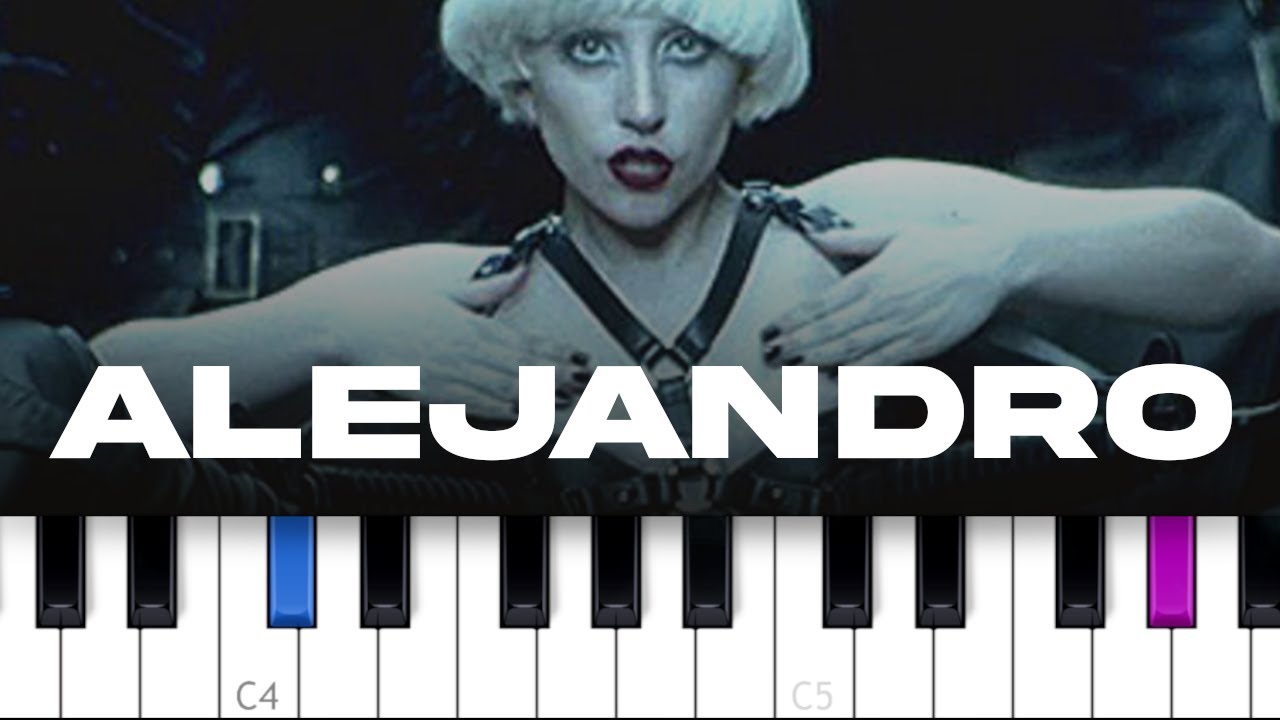 Lady Gaga - Alejandro  (piano tutorial)