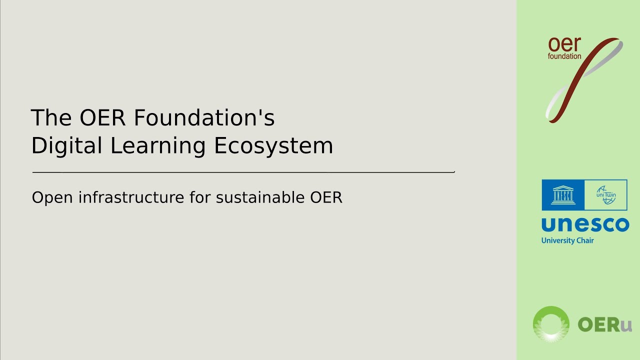 OER Foundation's Digital Learning Ecosystem #OEAwards2021