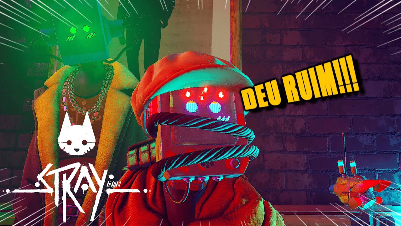 ESTAMOS EM APUROS!!! | Stray #16