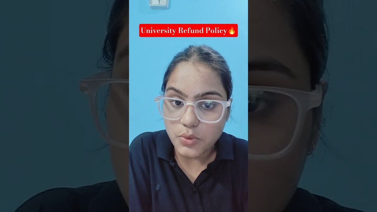 All Universities Refund Policy🔥| How To Cancel Your Admission From University📢|क्या पैसा वापस आता है