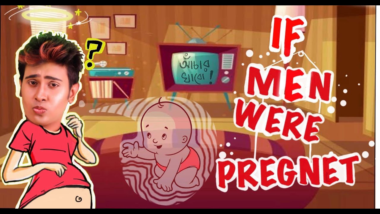 If Men Were Pregnant | Bengali Comedy Video | Ft. Chandrani Das | Sandy Saha |