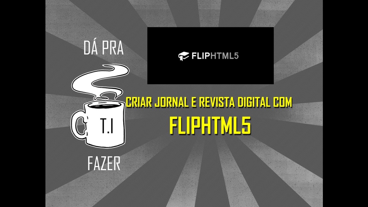 Criando Jornal e Revista Digital com FLIPHTML5