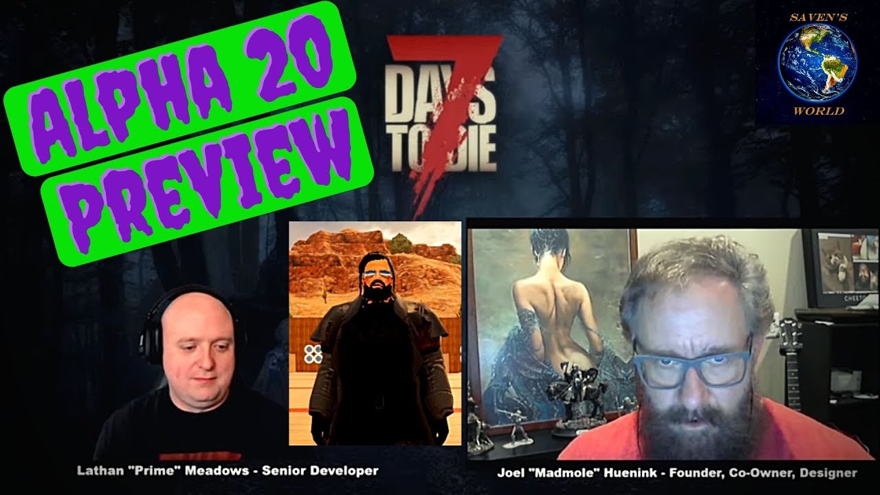 Alpha 20 Preview - 7 Days to Die
