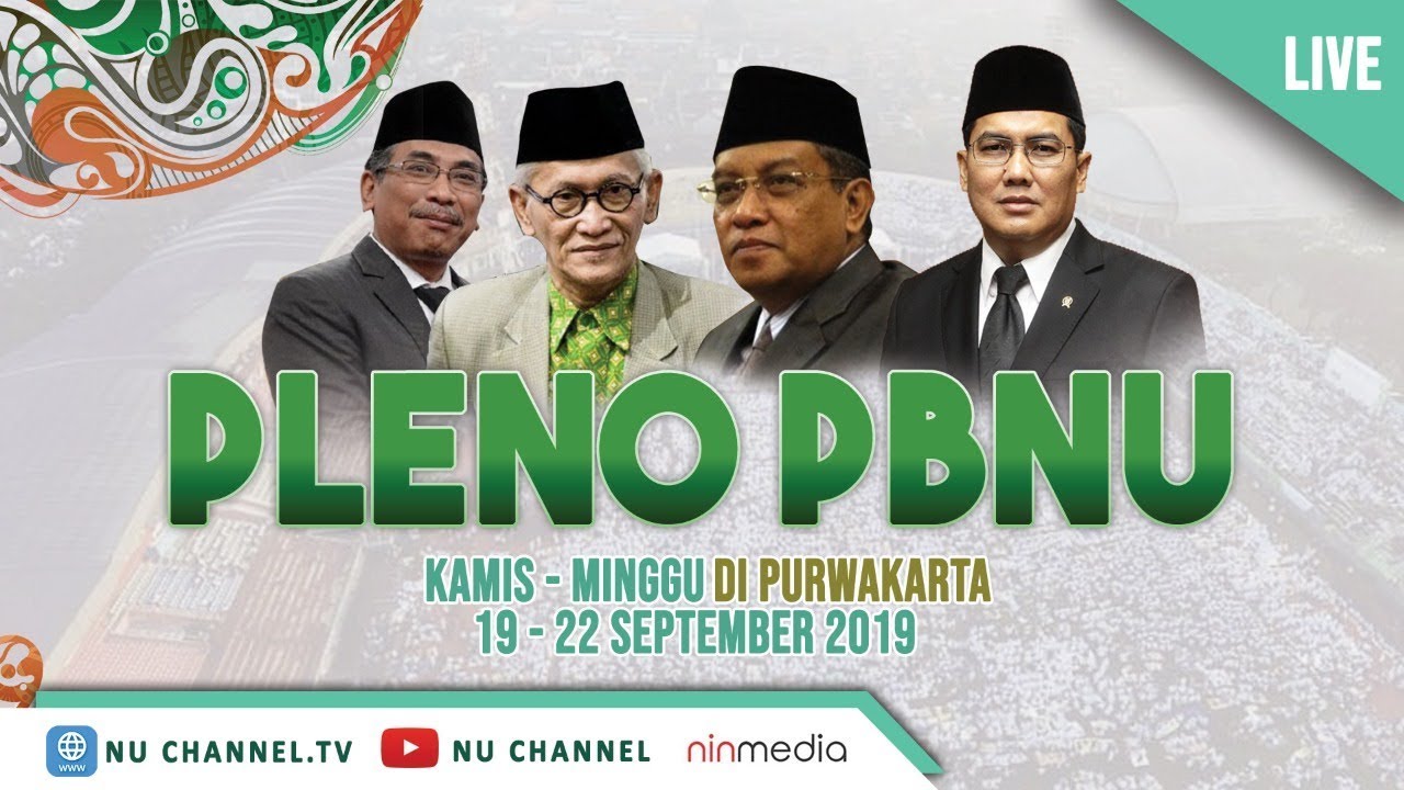 🔴(LIVE)PENUTUPAN PLENO PBNU : KONSOLIDASI NAHDLATUL ULAMA MENUJU MUKTAMAR KE-34