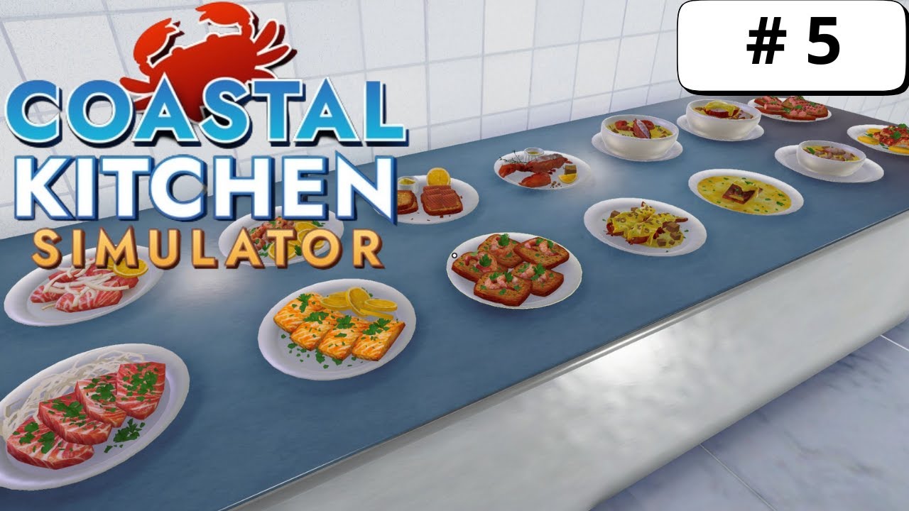 Coastal kitchen simulator [FR] -#5 ( AU SECOURS !!!)