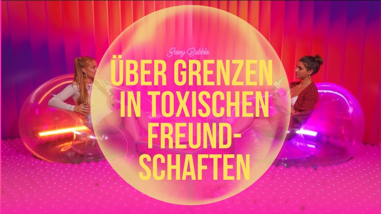 #16 Über Grenzen in toxischen Freundschaften