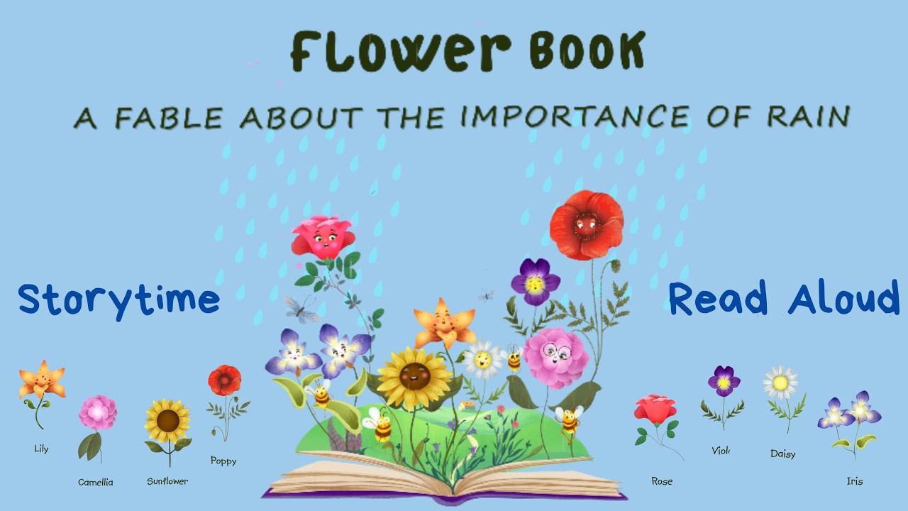 Flower Book 🌸 | Nature Story for Kids | Read Aloud Children&rsquo;s Book About Rain