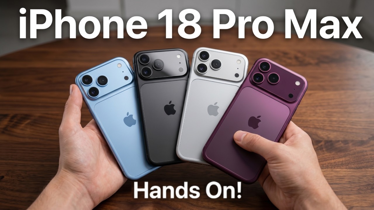 iPhone 18 Pro Max - REAL HANDS-ON Design is INSANE!