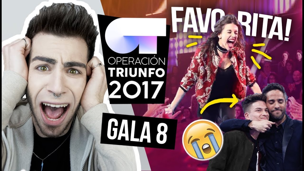 OT 2017 Gala 8 (REACCIÓN) | MALBERT
