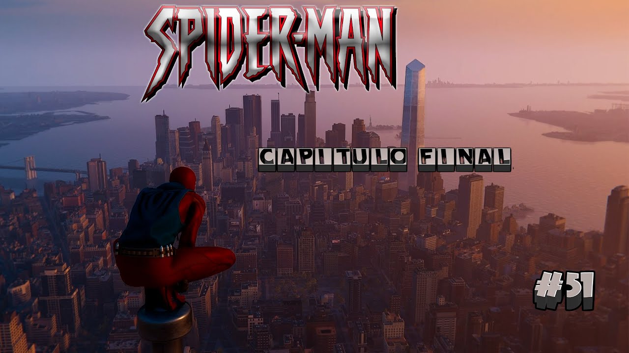 SPIDER-MAN REMASTERED. Capitulo final....   #51 #cine