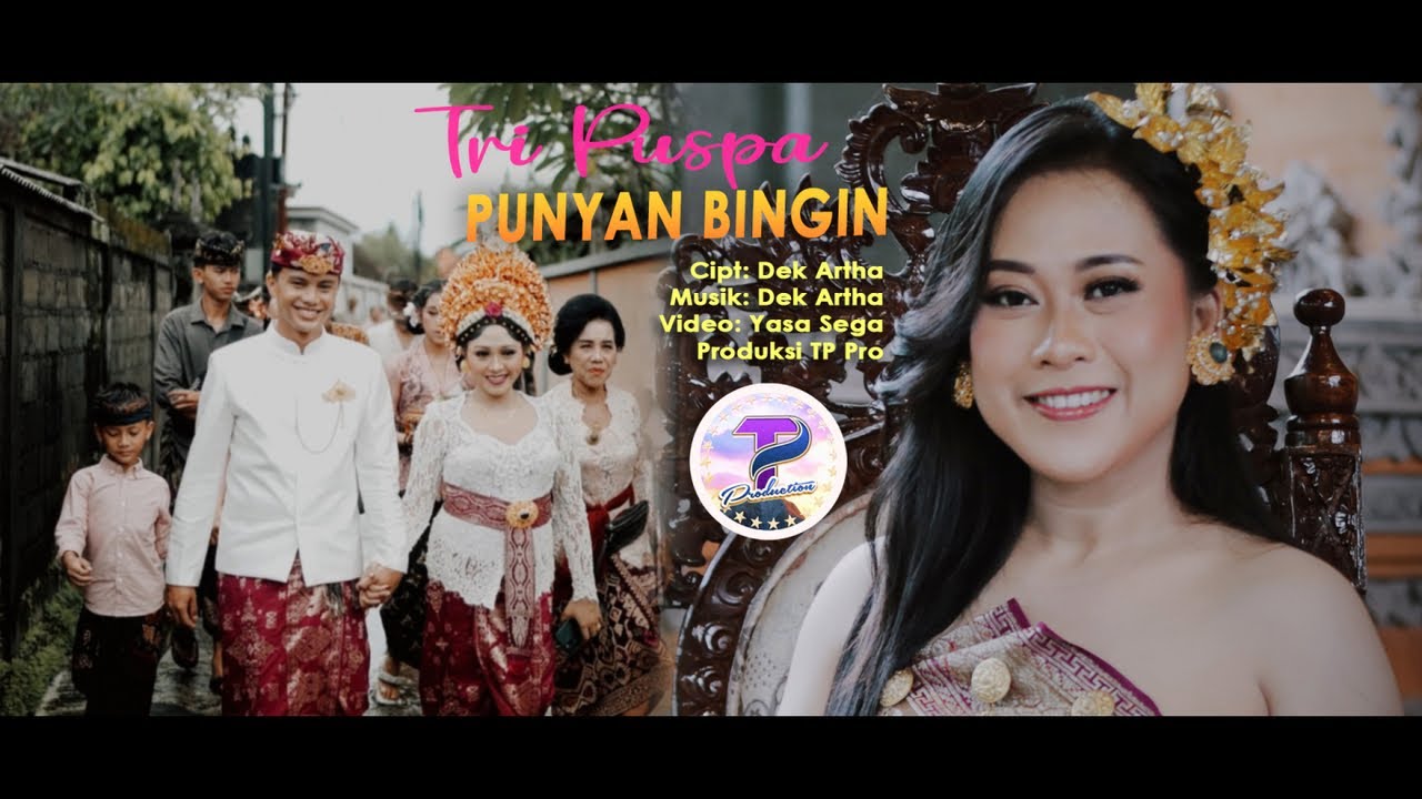 Tri Puspa - Punyan Bingin (Official Music Video)