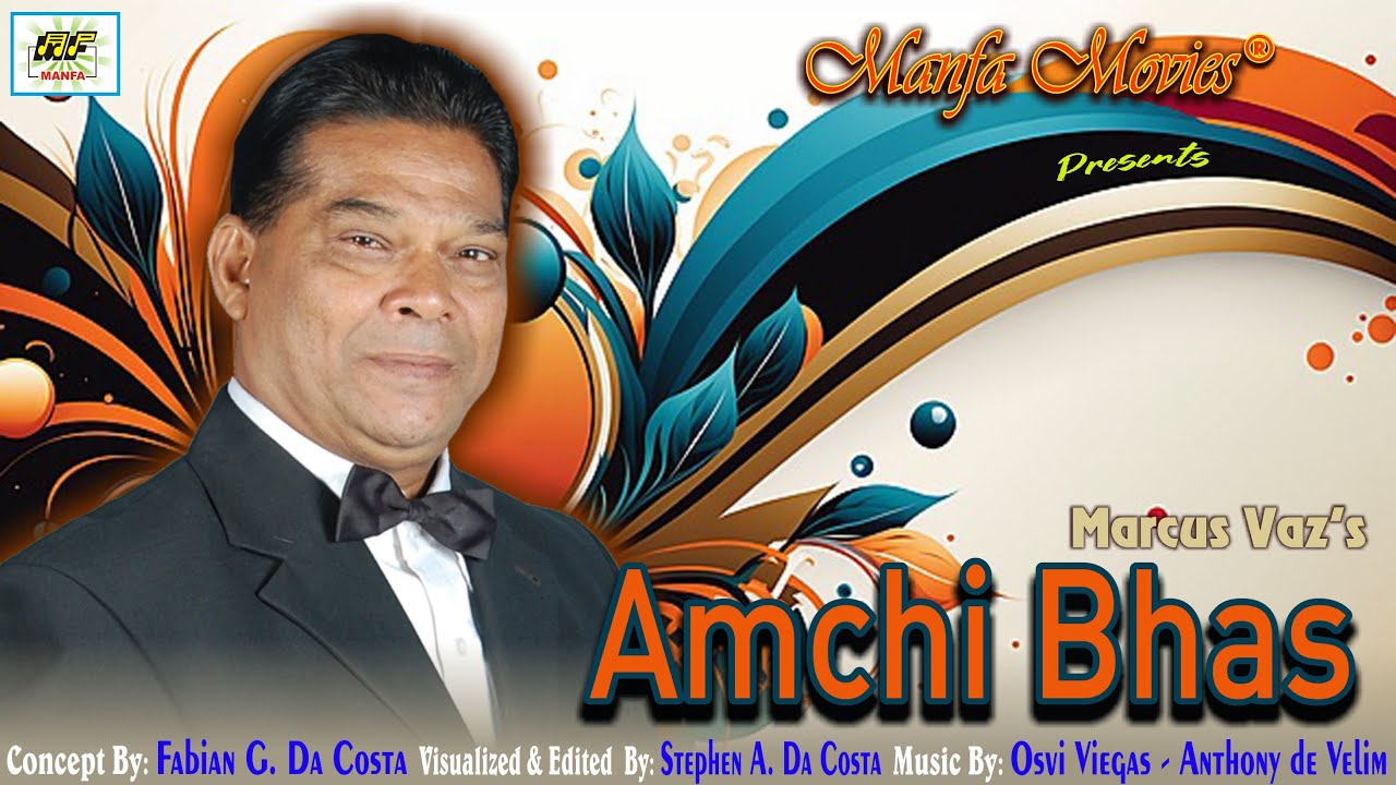 Amchi Bhas - Marcus Vaz