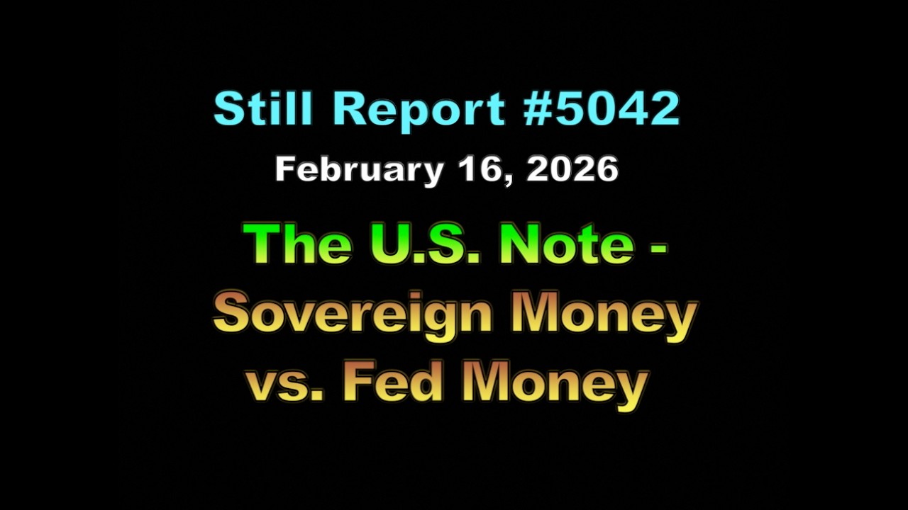 5042, The U.S. Note - Sovereign Money vs Fed Money