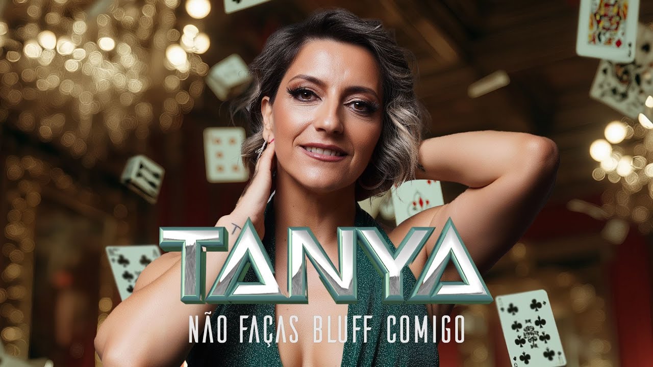Tanya - Não Faças Bluff Comigo (Official Video)
