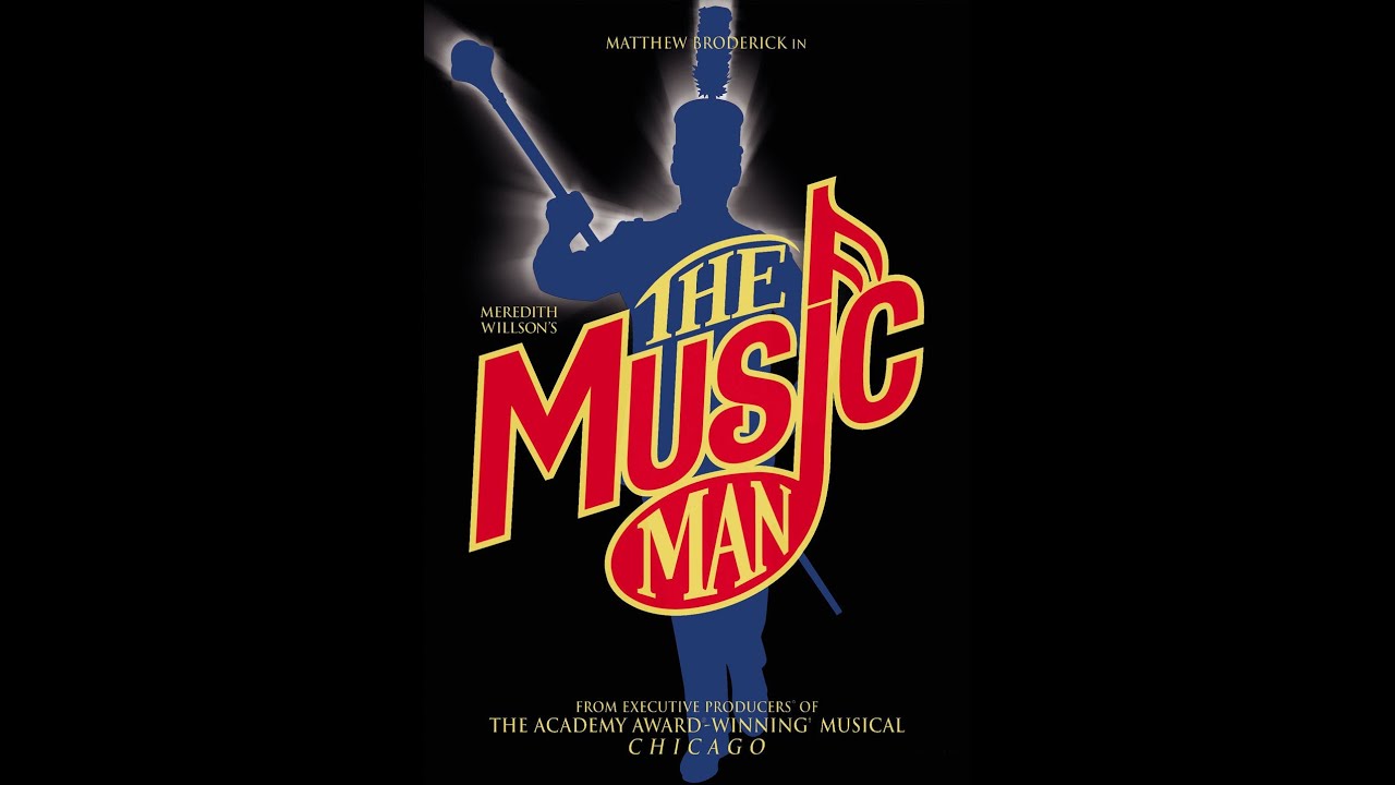Meredith Willson The Music Man (FULL) 2003