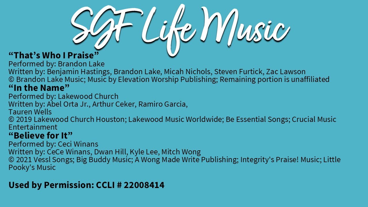 SGFLife Music 19 That's Why I Praise, In the Name, Believe for It