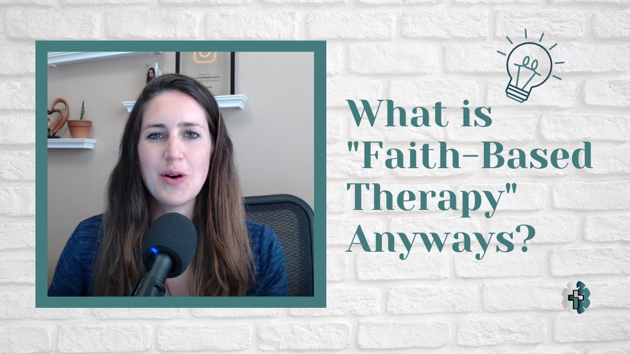 Faith-Based Therapy