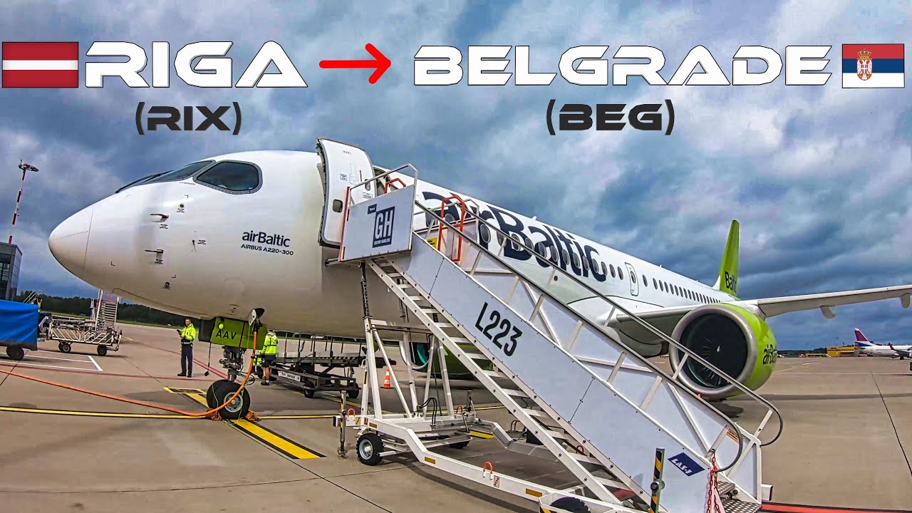 TRIPREPORT | airBaltic Airbus A220-300 SCENIC FLIGHT | Riga (RIX) - (BEG) Belgrade