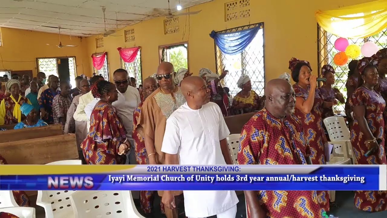Iyayi Memorial Church of Unity Holds 3rd Year Annual/Harvest Thanksgiving