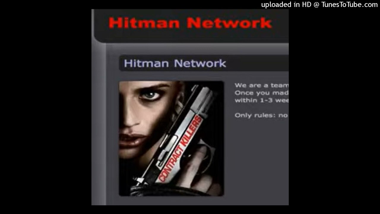 Hitman Network - We Hit Man