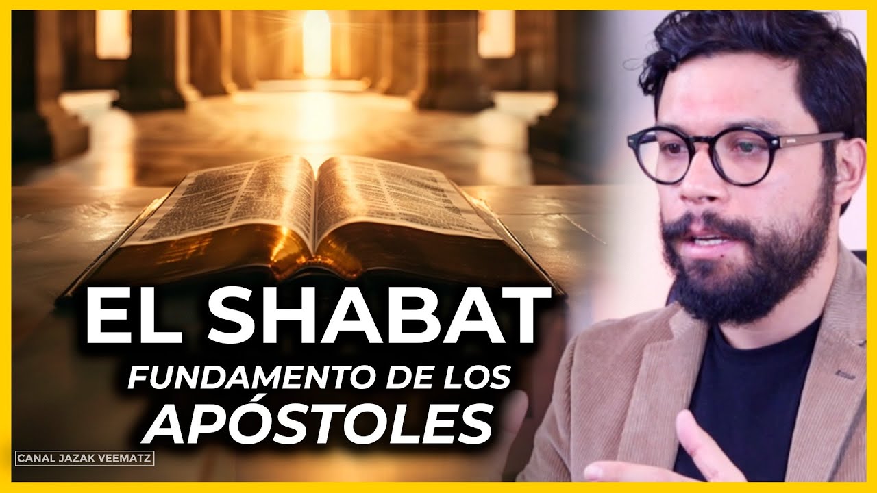 PARTE 3 No seamos engañados: El SHABAT y el FUNDAMENTO DE LOS APÓSTOLES |   #SHABAT #torah