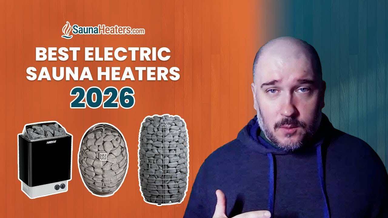 Top Electric Sauna Heaters for Home & Commercial Use | Ultimate Guide to Power, Price & Performance🔥
