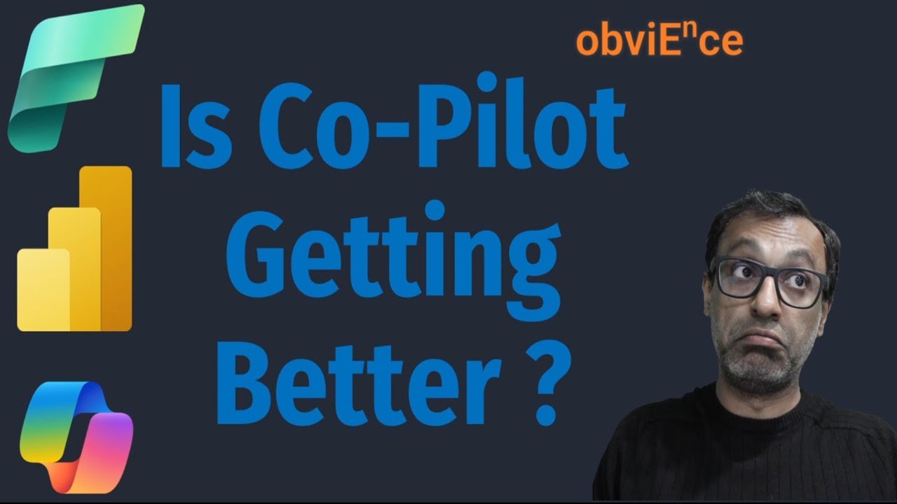 Is Copilot in Power BI getting better ?