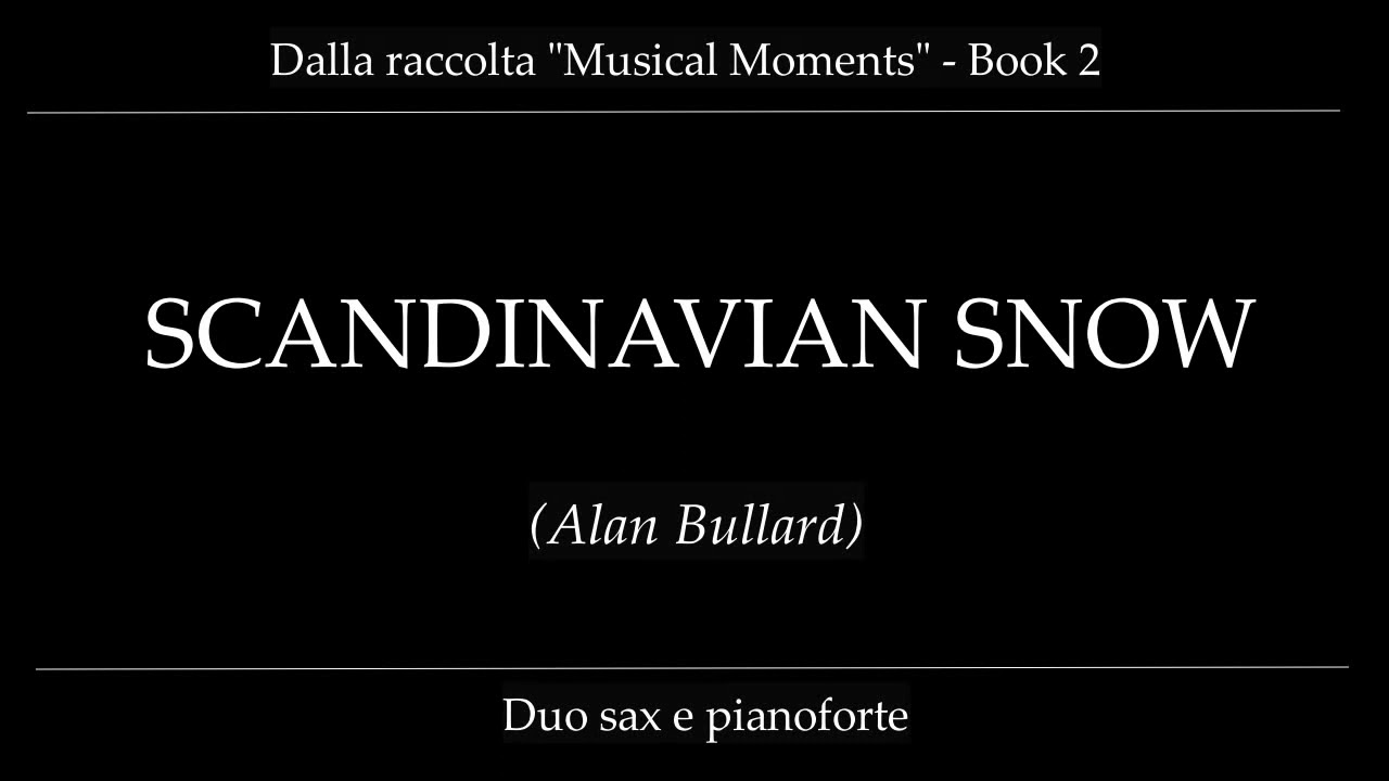 SCANDINAVIAN SNOW - Musical Moments (Book 2)