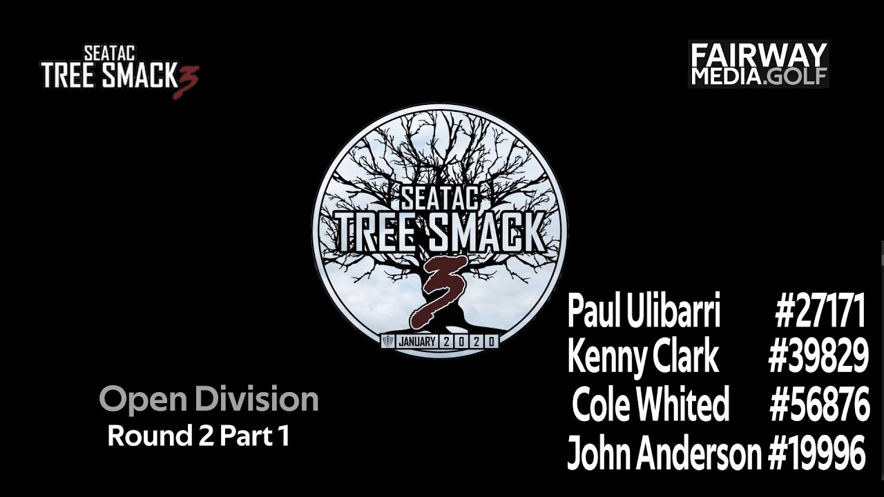 SeaTac Tree Smack 3 - R2 P1 - MPO