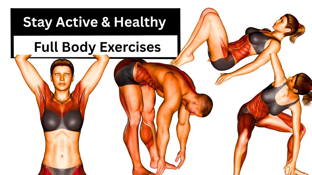 Stay Active & Healthy | Easy Full Body Exercises for All Ages